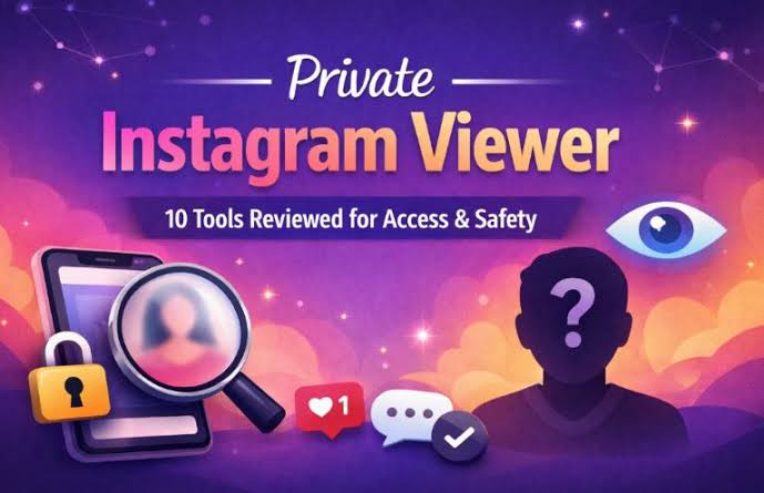 Top 10 Instagram Private Viewer Tools: View Any IG Profiles Without Login July 2026
